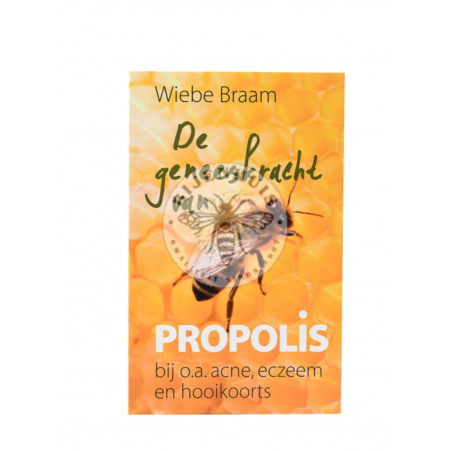 De Geneeskracht Van Propolis